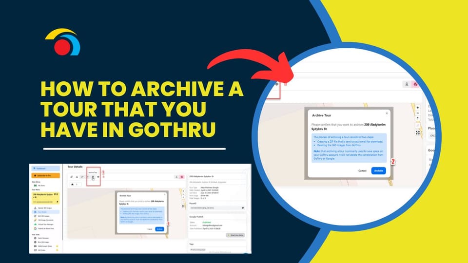 How to Archive a Tour That You Have in GoThru